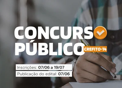 Inscrições para o concurso do Crefito-14 iniciam nesta terça-feira (07)