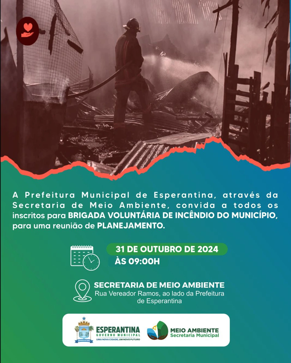 Prefeitura de Esperantina convoca Brigada Voluntária de Incêndio para reunião