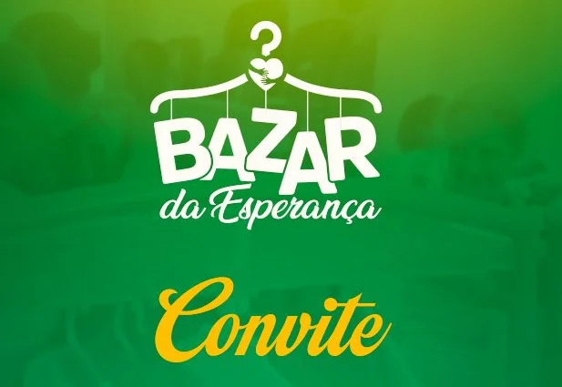 Bazar da Esperança arrecada doações para ajudar famílias carentes em Esperantina