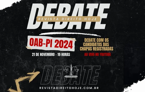 Debate da Revista Direito Hoje com candidatos à Presidência da OAB-PI