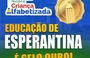 Esperantina conquista Selo Ouro Criança Alfabetizada