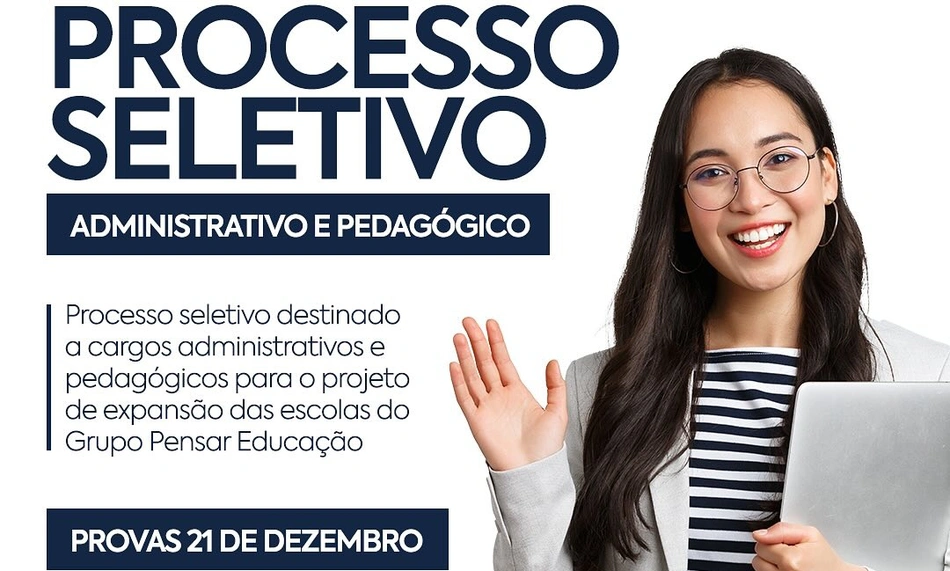 Grupo Pensar Educação abre 73 vagas de emprego em Teresina