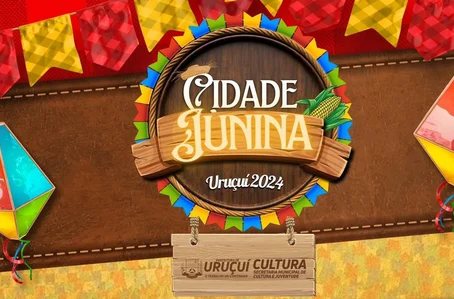 Prefeitura de Uruçuí anuncia atrações da Cidade Junina no município
