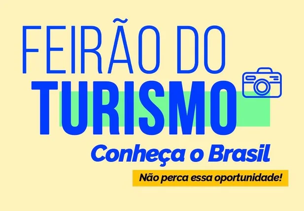 Piauí participa do Feirão do Turismo realizado pelo MTur