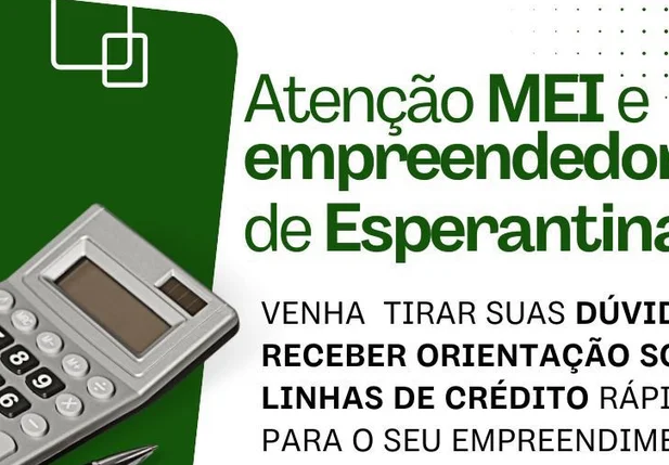 Sala do Empreendedor realiza ação de orientação em Esperantina