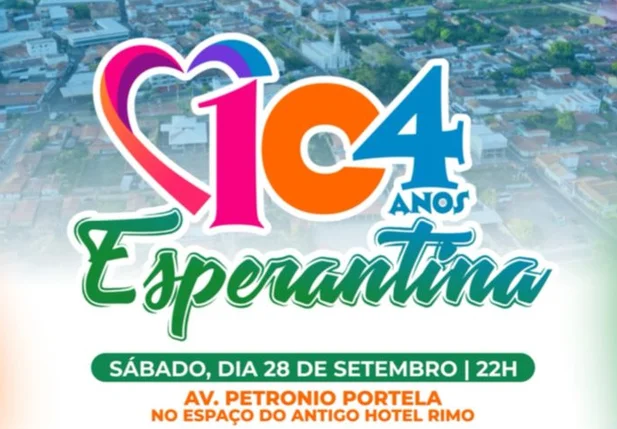 Confira a programação completa dos 104 anos de emancipação política de Esperantina