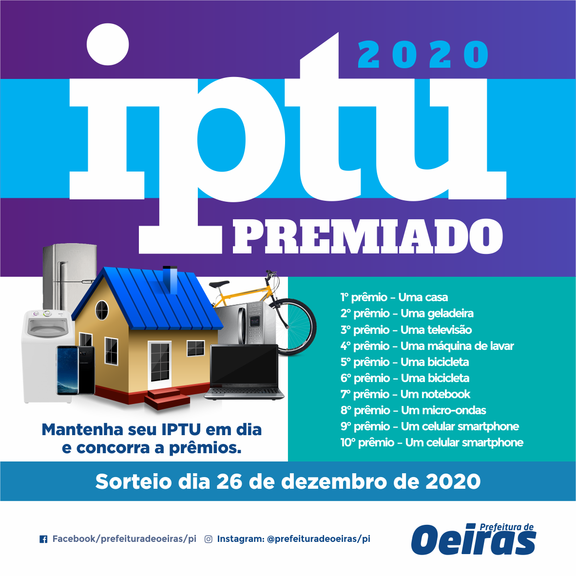 Prefeitura de Oeiras vai sortear casa e mais 09 prêmios 