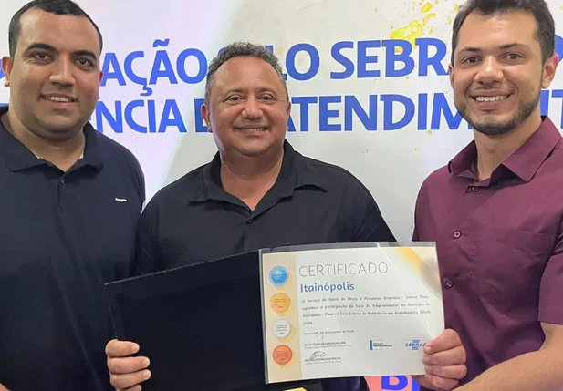 Prefeitura de Itainópolis recebe prêmio de empreendedorismo do Sebrae